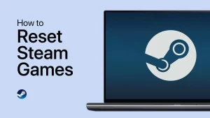 Read more about the article How to Completely Reset Your Steam Game Data for a Fresh Start