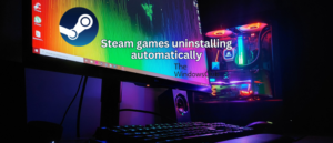 Read more about the article Troubleshooting Automatic Uninstallation of Steam Games
